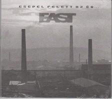 East - CSEPEL FELETT AZ ÉG..CD KONCERT 1981 - EAST -