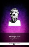 Arisztophanész - Delphi Complete Works of Aristophanes (Illustrated) [eKönyv: epub, mobi]