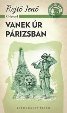 Rejtő Jenő - Vanek úr Párizsban