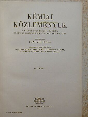 Borossay József - A Magyar Tudományos Akadémia Kémiai Tudományok Osztályának közleményei [antikvár]
