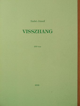 Szabó József - Visszhang [antikvár]
