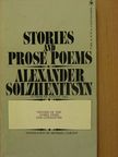 Alexander Solzhenitsyn - Stories and Prose Poems [antikvár]