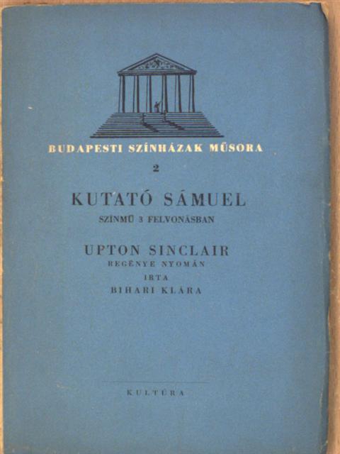 Bihari Klára - Kutató Sámuel [antikvár]