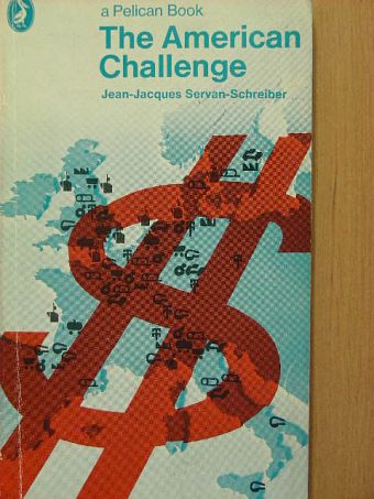 Arthur Schlesinger - The American Challenge [antikvár]