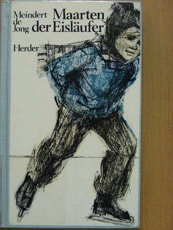 Meindert DeJong - Maarten der Eisläufer [antikvár]