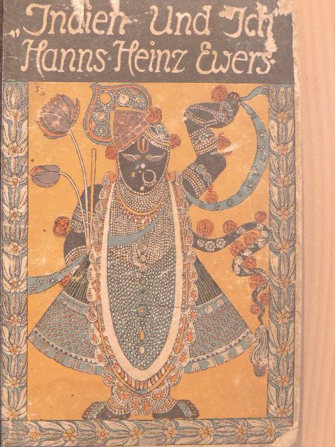 Hanns Heinz Ewers - Indien und Ich... [antikvár]
