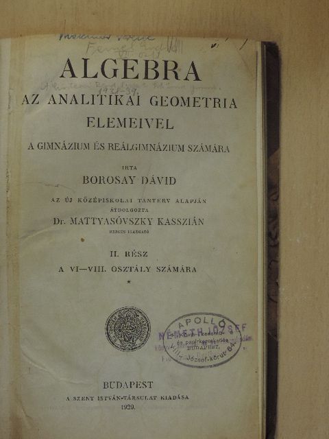 Borosay Dávid - Algebra az analitikai geometria elemeivel II. [antikvár]