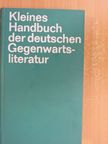 Hermann Kunisch - Kleines Handbuch der deutschen Gegenwartsliteratur [antikvár]