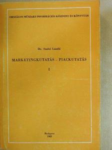 Dr. Szabó László - Marketingkutatás - Piackutatás I. (töredék) [antikvár]