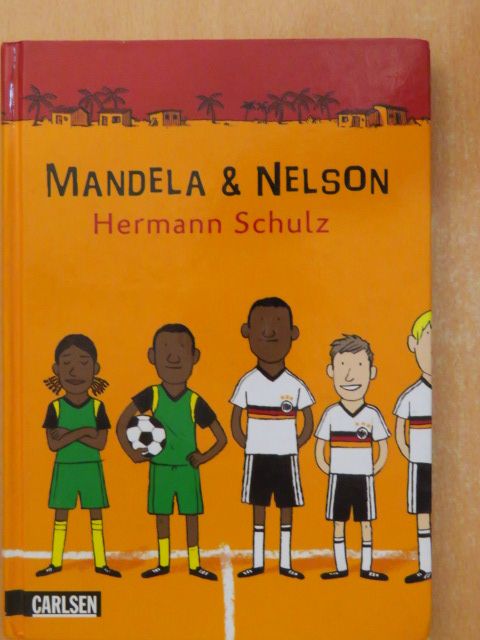 Hermann Schulz - Mandela & Nelson [antikvár]