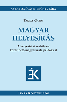 Takács Gábor - Magyar helyesírás