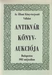 Dr. Kollin Ferenc (szerk.) - Az Állami Könyvterjesztő Vállalat antikvár könyvaukciója Budapesten 1983 májusában [antikvár]