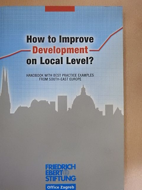 István Temesi - How to Improve Development on Local Level [antikvár]