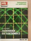 Ernst Pfau - Zauberreich der Elektronen II [antikvár]