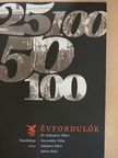 Dr. Schwarcz Tibor - Évfordulók [antikvár]