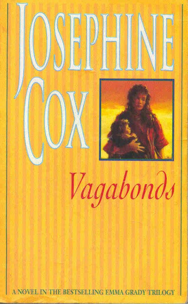 Josephine Cox - Vagabonds [antikvár]