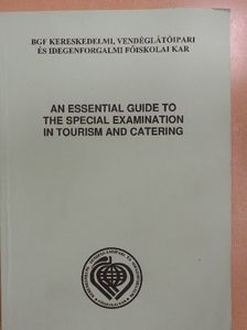 Benke Eszter - An essential guide to the special examination in tourism and catering [antikvár]
