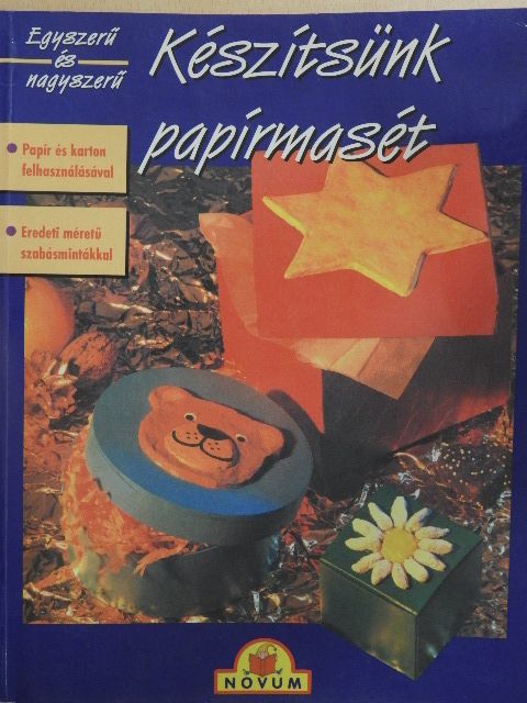 Monika Neubacher-Fesser - Készítsünk papírmasét [antikvár]