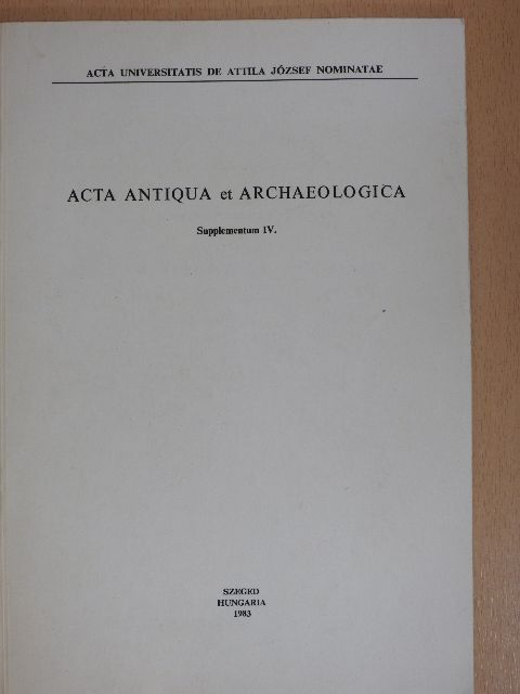 Czúth Béla - Acta Antiqua et Archaeologica - Supplementum IV. [antikvár]