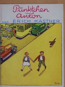 Erich Kästner - Pünktchen und Anton [antikvár]