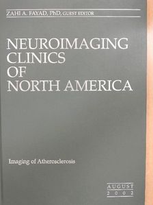 Jianming Cai - Neuroimaging Clinics of North America August 2002 [antikvár]