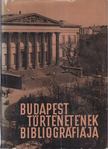 Dr. Zoltán József, Dr. Berza László - Budapest Történetének Bibliográfiája VI. 1686-1950 [antikvár]