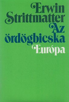 Strittmatter, Erwin - Az ördögbicska [antikvár]
