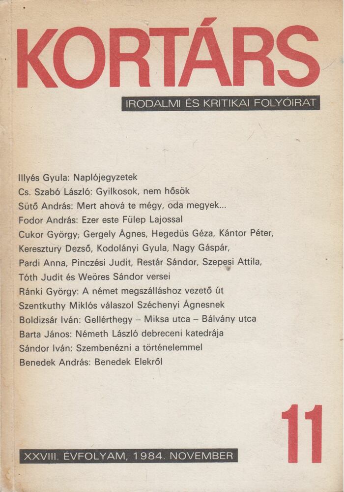 SZÁRAZ GYÖRGY - Kortárs XXVIII. évf. 1984. november 11. szám [antikvár]