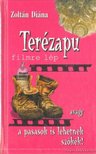 Zoltán Diana - Terézapu filmre lép [antikvár]