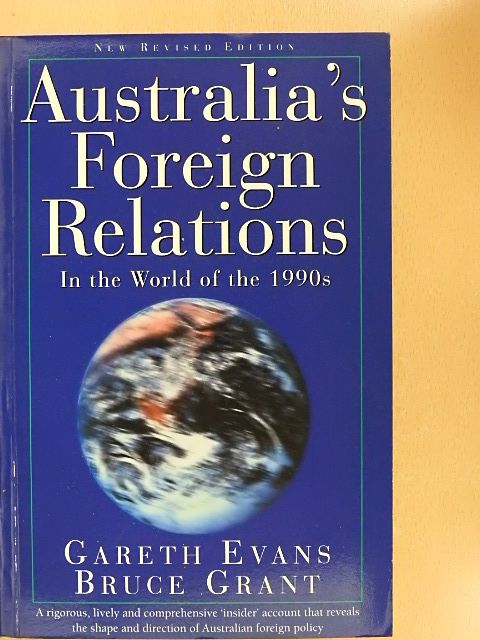 Bruce Grant - Australia's Foreign Relations [antikvár]