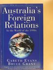 Bruce Grant - Australia's Foreign Relations [antikvár]