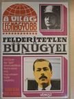 Nigel Blundell - A világ legnagyobb felderítetlen bűnügyei [antikvár]