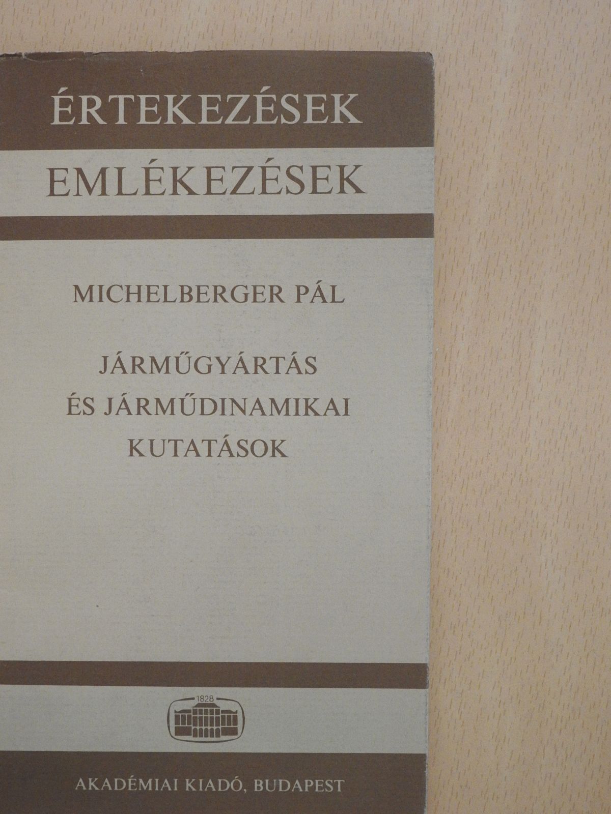 Michelberger Pál - Járműgyártás és járműdinamikai kutatások (aláírt példány) [antikvár]
