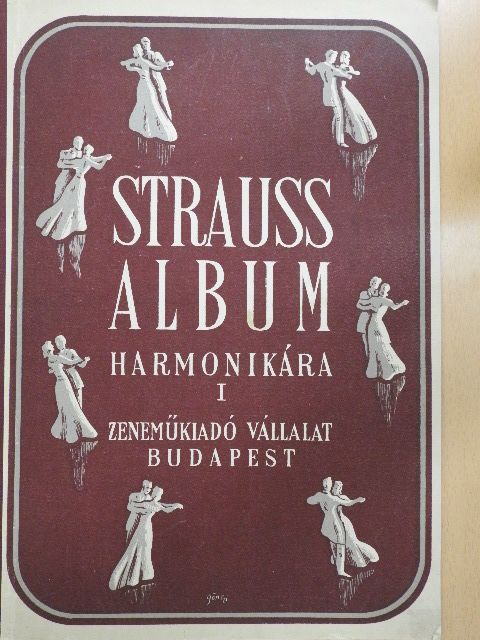 Strauss János - Strauss album I. [antikvár]