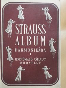 Strauss János - Strauss album I. [antikvár]
