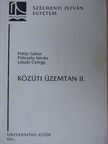 Fülöp Gábor - Közúti üzemtan II. [antikvár]