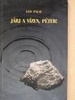 Luis Palau - Járj a vízen, Péter! [antikvár]