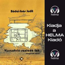 Bódai-Soós Judit - Visszafelé szaladó fák - Bogyiszlói mese [eHangoskönyv]