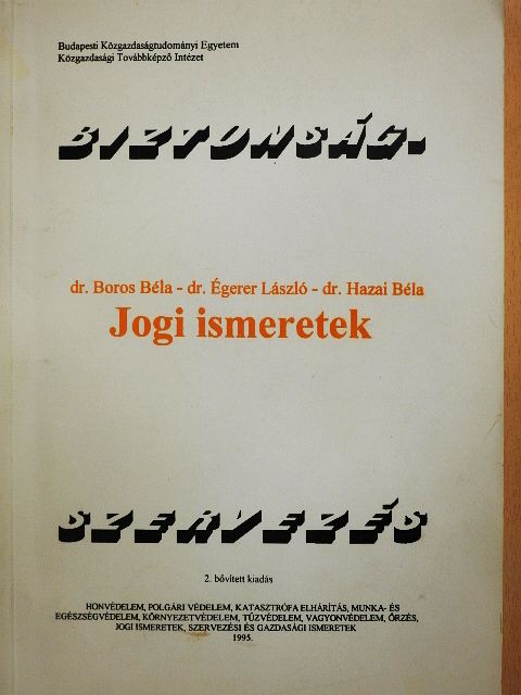 Dr. Boros Béla - Jogi ismeretek [antikvár]
