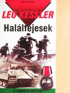 Leo Kessler - Halálfejesek [antikvár]