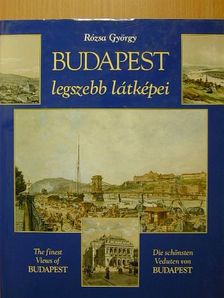 Rózsa György - Budapest legszebb látképei [antikvár]