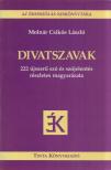 MOLNÁR CSIKÓS LÁSZLÓ - Divatszavak [antikvár]