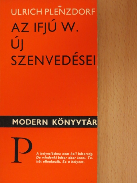 Ulrich Plenzdorf - Az ifjú W. új szenvedései [antikvár]