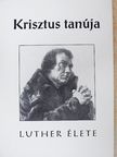 Horst Beintker - Krisztus tanúja [antikvár]