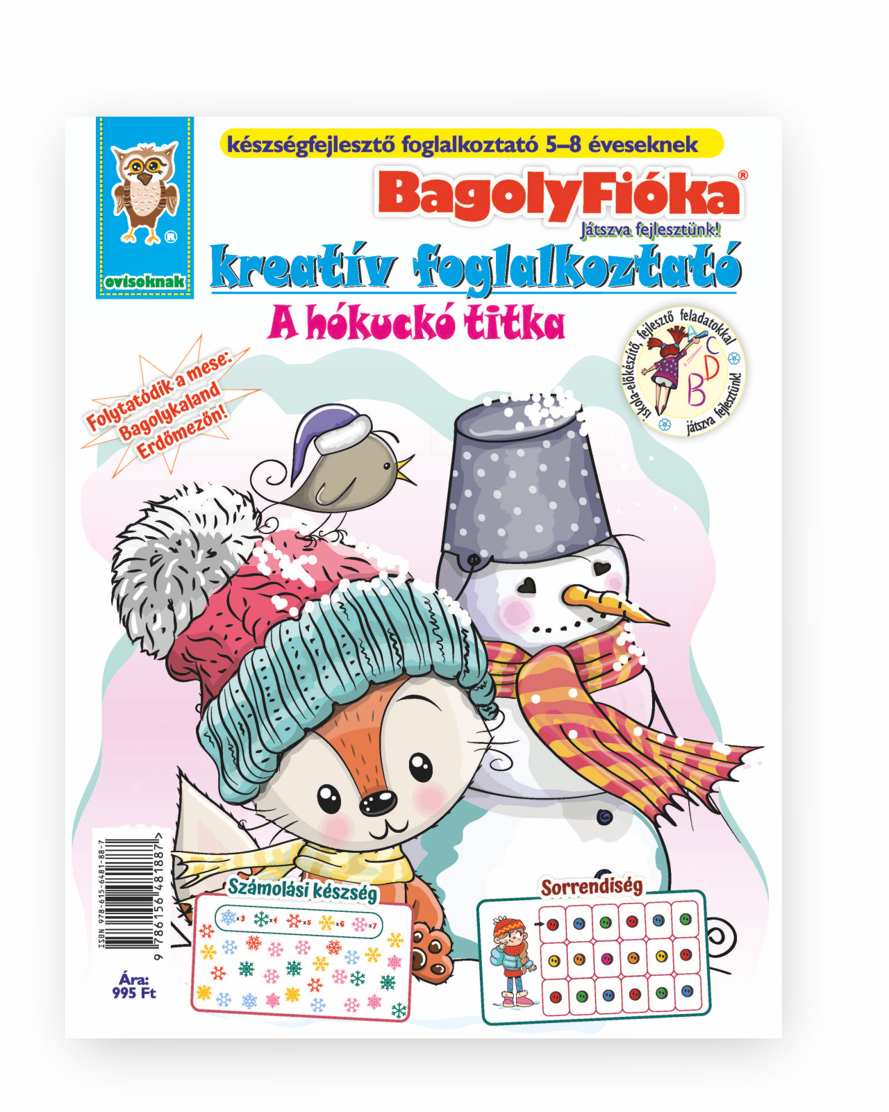 Jánossy Gábor[szerk.]-Jánossy-Kármán Mónika - BagolyFióka kreatív foglalkoztató füzet - A hókuckó titka
