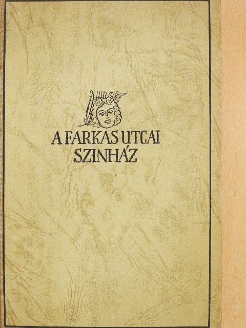Janovics Jenő - A Farkas-utcai színház [antikvár]
