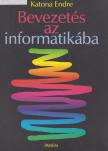 Katona Endre - Bevezetés az informatikába [antikvár]