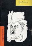 APOLLINAIRE, GUILLAUME - Válogatott versek [antikvár]