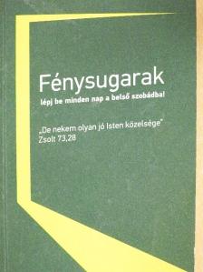 Fénysugarak 2014. 1. félév [antikvár]