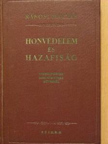 Rákosi Mátyás - Honvédelem és hazafiság [antikvár]